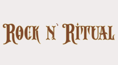 Rock N' Ritual